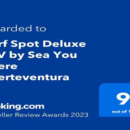 Surf Spot Deluxe Ftv By Sea You There Fuerteventura Corralejo Exteriér fotografie